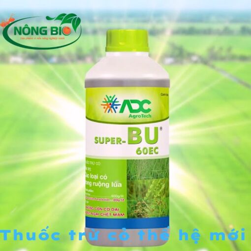 Thuốc cỏ Super Bu 60 EC  là có tính nội hấp mạnh, đem lại hiệu quả cao trong việc trừ cỏ tiền nảy mầm.